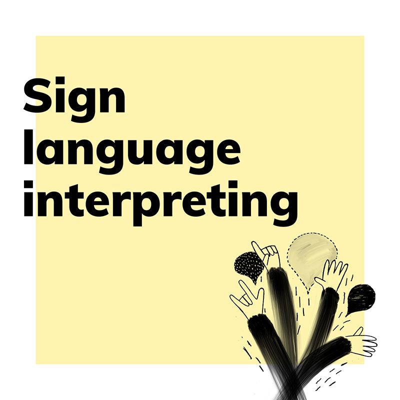 Sign language interpreting