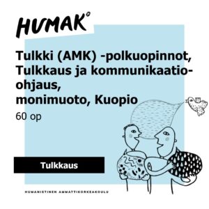 tulkki amk polkuopinnot tulkkaus ja kommunikaatio-ohjaus