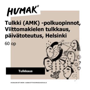 tulkki amk polkuopinnot viittomakielen tulkkaus päivätoteutus