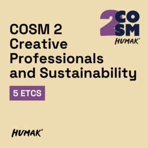 COSM2: Creative Professionals and Sustainability 5 ECTS