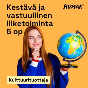 Karttapalloa käsissään pitävä tuumiskeleva nainen ja orannsilla olevan kuvan teksteinä: humak-logo, kestävä ja vastuullinen liiketoiminta, 5 op ja kulttuurituottaja.