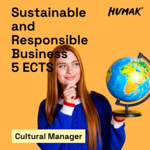 Orange background. Top left text: “Sustainable and Responsible Business, 5 ECTS”. On the right side, a young woman with long red hair in a blue sweater is smiling while holding a globe. Bottom left: light yellow box with the text “Cultural Manager”. Humak logo in the top right corner.