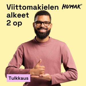Vaaleankeltaisella taustalla hymyilevä mies, jolla on silmälasit, parta ja viininpunainen paita, viittoo peukalo ylös -asennossa toisen kämmenen päällä. Kuvassa lukee: "Viittomakielen alkeet 2 op". Alareunassa vaaleanpunaisella pohjalla korostettuna sana "Tulkkaus". Humak-logo oikeassa yläkulmassa.