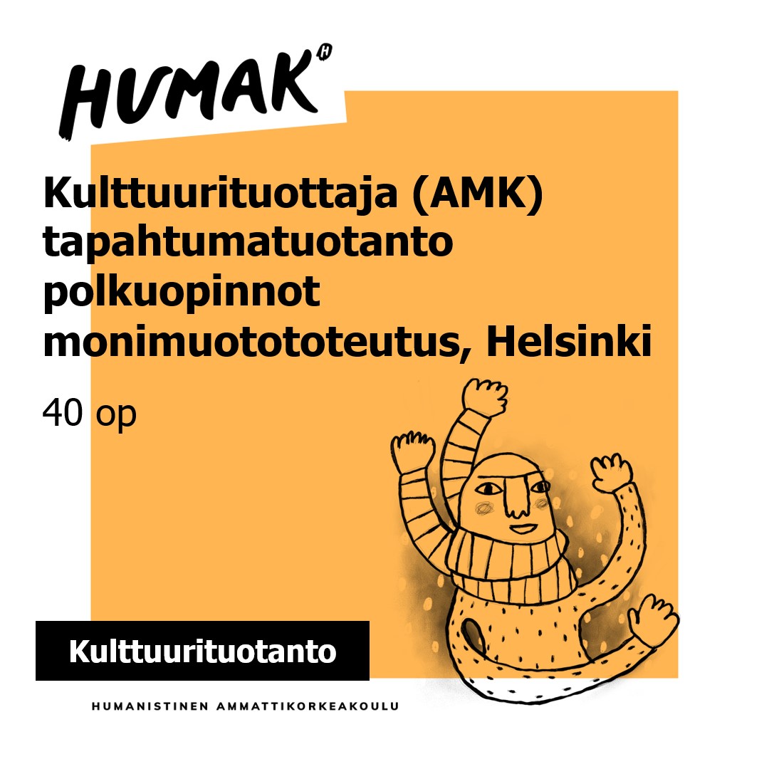 Kulttuurituottaja AMK tapahtumatuotanto polkuopinnot 40 op monimuotototeutus Helsinki